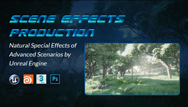 UE4-Realtime VFX production for natural scenes UE4-Realtime VFX production for natural scenes