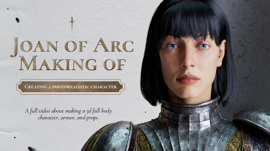 【70% OFF Sale!】Creating a photorealistic character : Joan of Arc - Making of