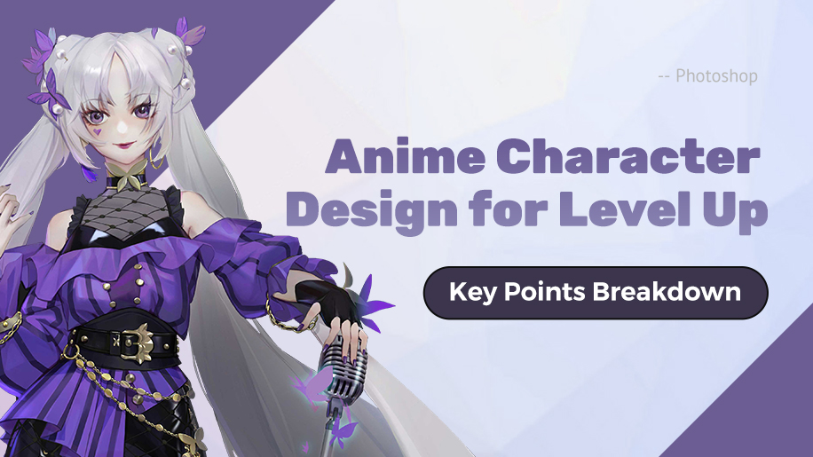 Anime Character Design for Level Up - Key Points Breakdown by