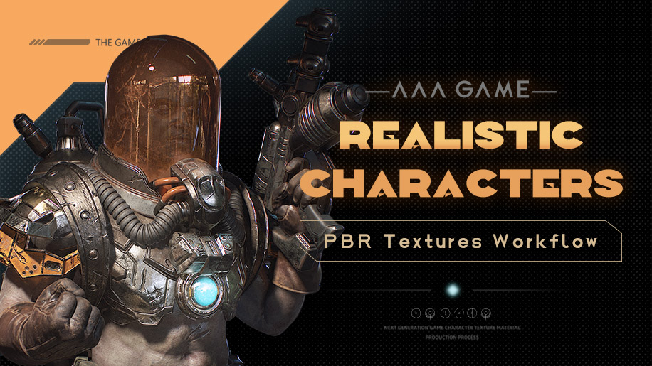 【Translation】AAA Game PBR Textures Workflow for Realistic Characters