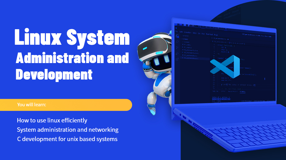 Linux System Administration and Development
