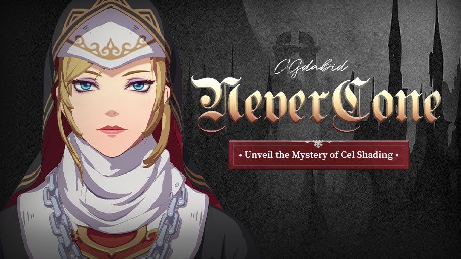 Never Gone-Unveil the Mystery of Cel Shading