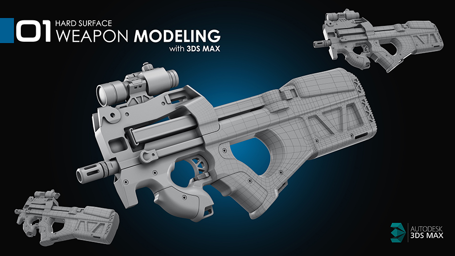Hard Surface Weapon Modeling with 3ds Max
