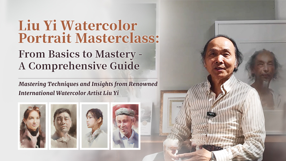 Liu Yi Watercolor Portrait Masterclass: From Basics to Mastery - A Comprehensive Guide