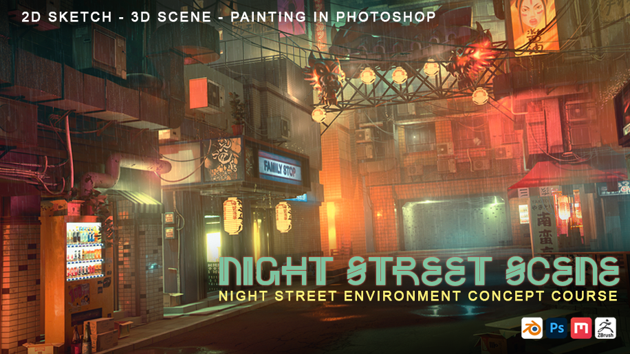 Full Process of Street Night Scene