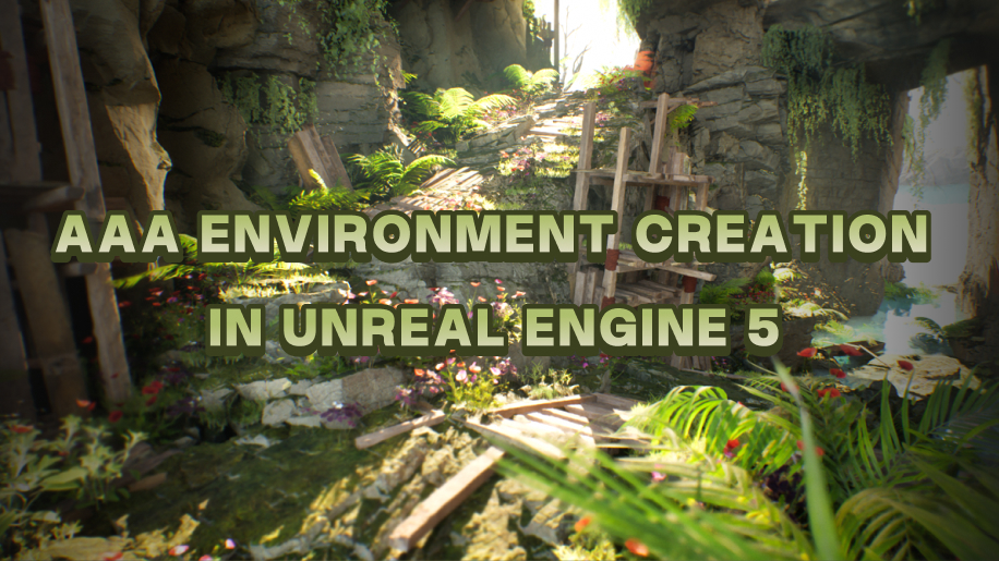 AAA Environment creation in Unreal Engine 5
