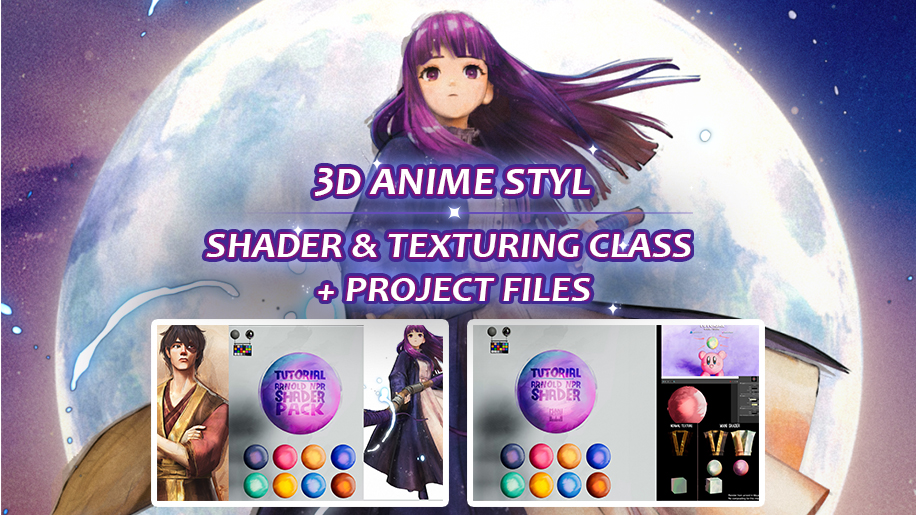 3D Anime Style: Shader & Texturing Class + Project Files 3D Anime Style: Shader & Texturing Class + Project Files